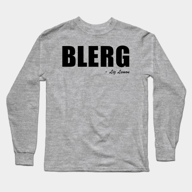 Blerg Long Sleeve T-Shirt by Sketch_Freelance_Graphic_Design